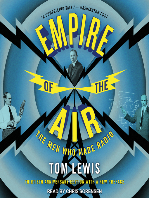 Title details for Empire of the Air by Tom Lewis - Wait list